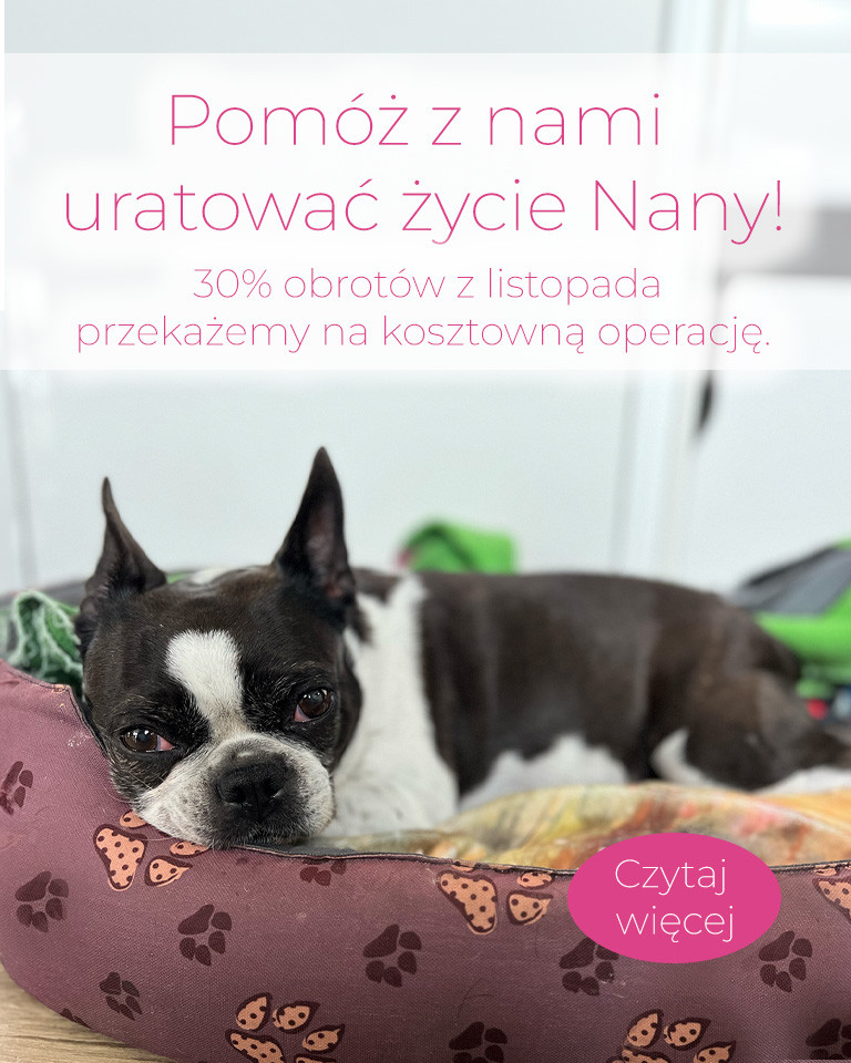 Pomóż z nami uratować życie Nany!